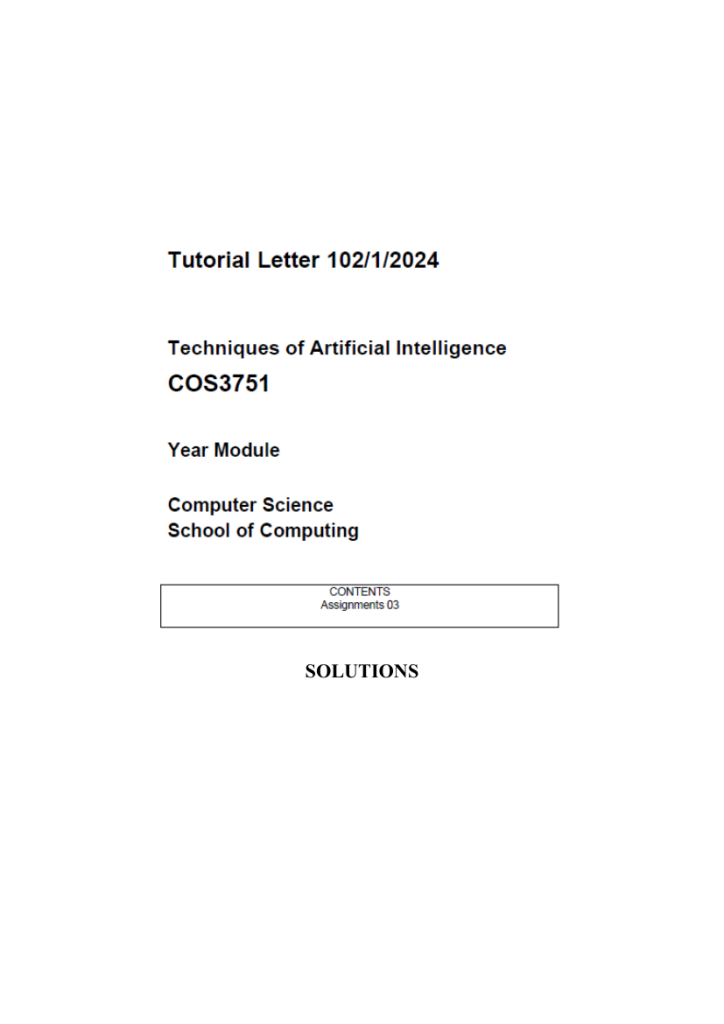 COS3751 Assignment 3 Solutions Guidelines 2024